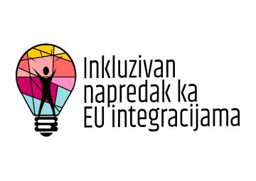 INKLUZIVAN NAPREDAK KA EU INTEGRACIJAMA